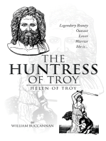 The Huntress of Troy: Helen of Troy