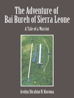 The Adventure of Bai Bureh of Sierra Leone: A Tale of a Warrior