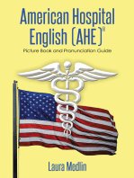 American Hospital English (Ahe): Picture Book and Pronunciation Guide