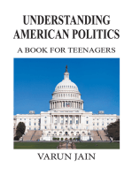 Understanding American Politics: A Book for Teenagers