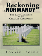 Reckoning in Normandy: The Last Gathering of the Greatest Generation