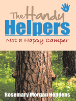 The Handy Helpers: Not a Happy Camper