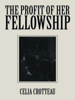 The Profit of Her Fellowship