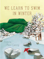 We Learn to Swim in Winter