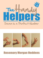 The Handy Helpers, Seven Is a Perfect Number