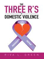 The Three R's of Domestic Violence: Respect, Reeducate and Repair