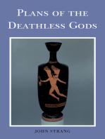 Plans of the Deathless Gods