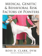 Medical, Genetic & Behavioral Risk Factors of Pointers