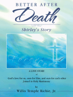 Better After Death: Shirley's Story