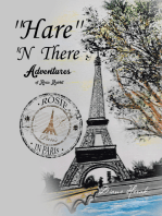''Hare'' 'N There Adventures of Rosie Rabbit: Rosie in Paris