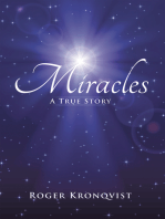 Miracles: A True Story