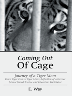 Coming out of Cage: Journey of a Tiger Mom