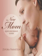 New Mom Quick Reference Guide