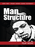 Man Structure: The Issues with Males