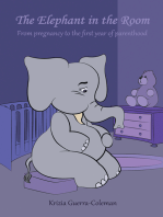 The Elephant in the Room: From Pregnancy to the First Year of Parenthood