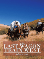 The Last Wagon Train West