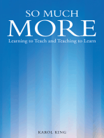 So Much More: Learning to Teach and Teaching to Learn