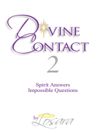 Divine Contact 2: Spirit Answers Impossible Questions