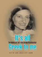 It's All Greek to Me: The Tribulations and "Trials" of Life in the Field of Legal Interpreting!