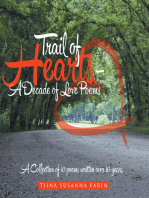 Trail of Hearts – a Decade of Love Poems: A Collection of 10 Poems Written over 10 Years