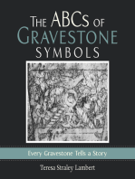 The Abcs of Gravestone Symbols: Every Gravestone Tells a Story