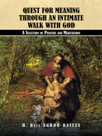 Quest for Meaning Through an Intimate Walk with God