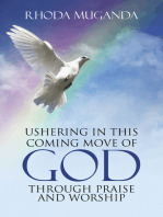 Ushering in This Coming Move of God Through Praise and Worship