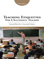 Teaching Etiquettes for a Successful Teacher: Essential Book for a Successful Teacher