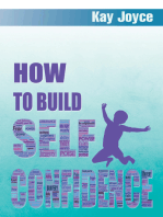 How to Build Self Confidence