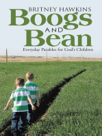 Boogs and Bean: Everyday Parables for God’S Children