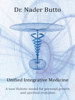 Unified Integrative Medicine: A New Holistic Model for Personal Growth and Spiritual Evolution