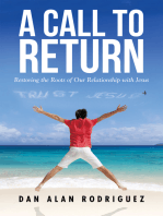 A Call to Return