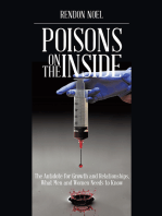 Poisons on the Inside: The Antidote for Growth and Relationships,What Men and  Women Needs to Know
