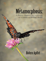 Metamorphosis:: A Poetry Manual for Survivors of Childhood Sexual Abuse
