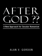 After God ??: A New Approach for Secular Humanism