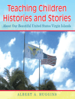 Teaching Children Histories and Stories: About Our Beautiful United States Virgin Islands