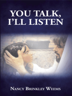 You Talk, I’Ll Listen