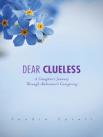 Dear Clueless: A Daughter's Journey Through Alzheimer's Caregiving