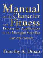 Manual on the Character and Fitness Process for Application to the Michigan State Bar: Law and Practice