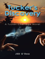 Tucker's Discovery: A Tucker Cherokee Novel