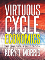 Virtuous Cycle Economics: The Soldier’S Guidebook