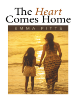 The Heart Comes Home