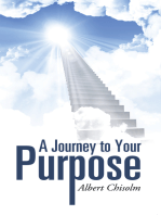 A Journey to Your Purpose