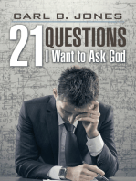 21 Questions I Want to Ask God