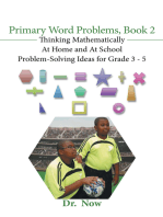 Primary Word Problems, Book 2: Thinking Mathematically at Home and at School Problem-Solving Ideas for Grades 3-5