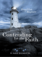 Contending for the Faith: From Pentecost to the Rapture