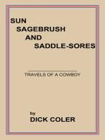 Sun Sagebrush and Saddle-Sores: Travels of a Cowboy