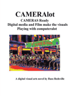 Cameralot: Cameras Ready Digital Media and Film Make the Visuals Playing with Computeralot a Digital Visual Arts Novel