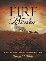 Fire in My Bones: Memoir and Journals of Brother Joseph Hewitt 1811-1888