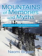 Mountains of Memories and Myths: The Living History of the National Brotherhood of Skiers